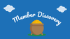 How can we be more intentional about enabling member discovery?